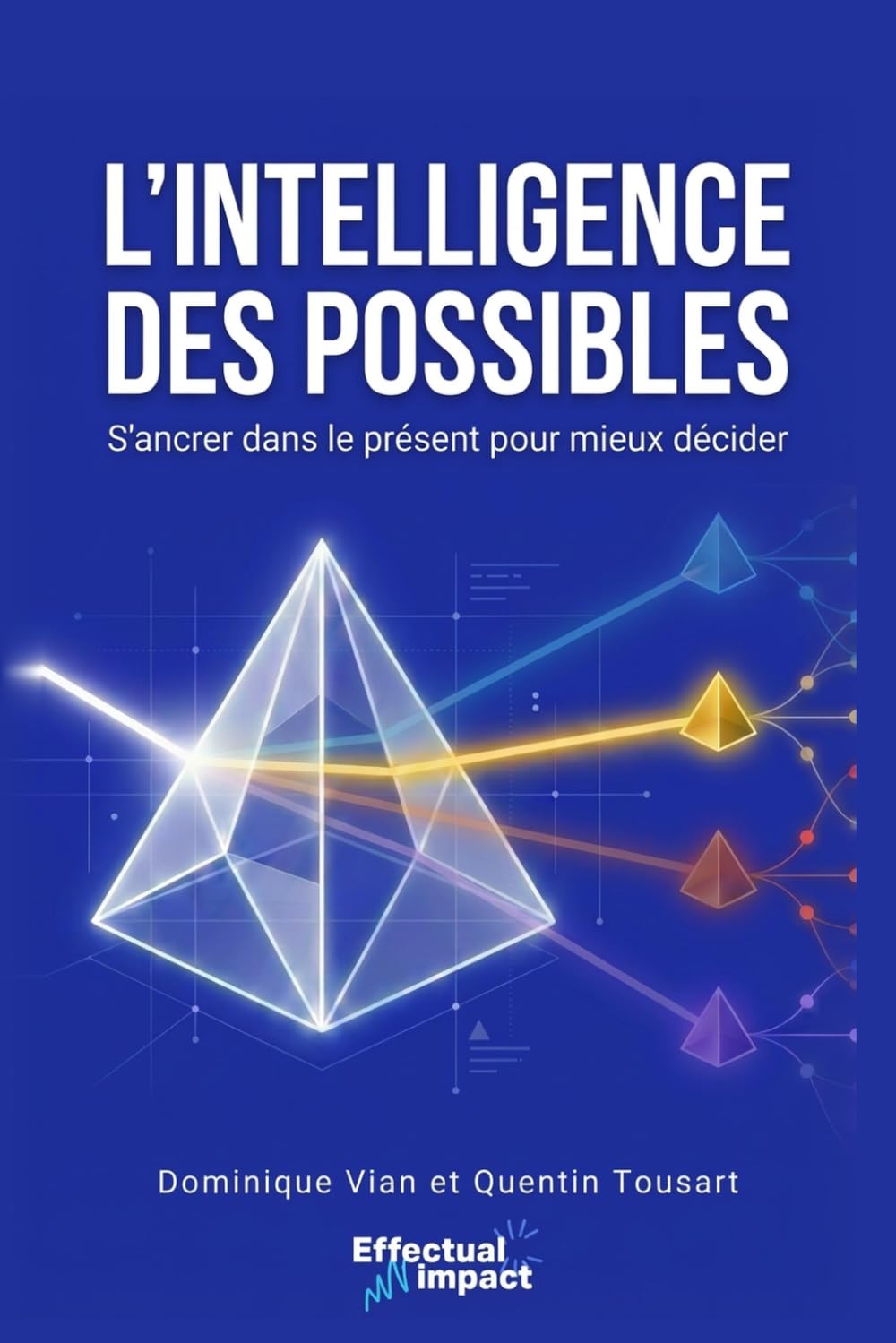 Couverture — L'Intelligence des Possibles